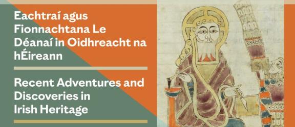 Recent Adventures and Discoveries in Irish Heritage 