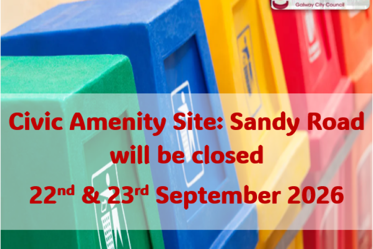 The Civic Amenity Site in Sandy Road will be closed 